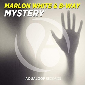 MARLON WHITE & B-WAY - MYSTERY